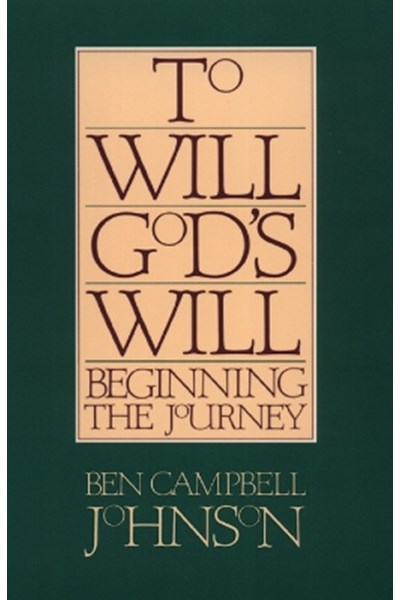 To Will God's Will