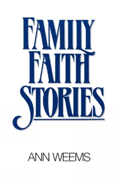 Family Faith Stories