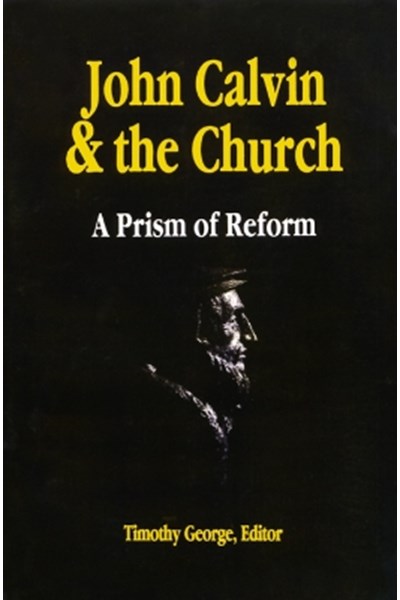John Calvin and the Church