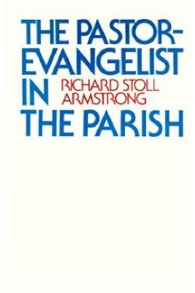 Pastor-Evangelist in the Parish
