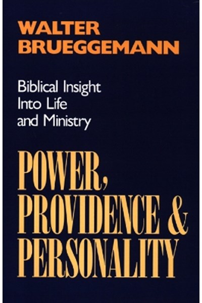 Power, Providence, and Personality