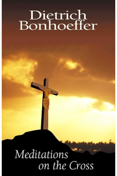 Meditations on the Cross