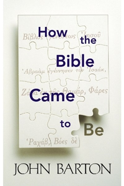 How the Bible Came to Be