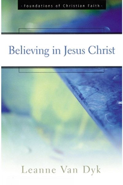 Believing in Jesus Christ