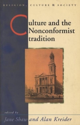 Culture and the Nonconformist Tradition