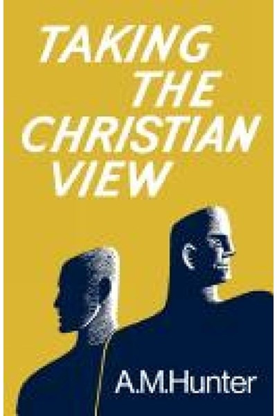 Taking the Christian View