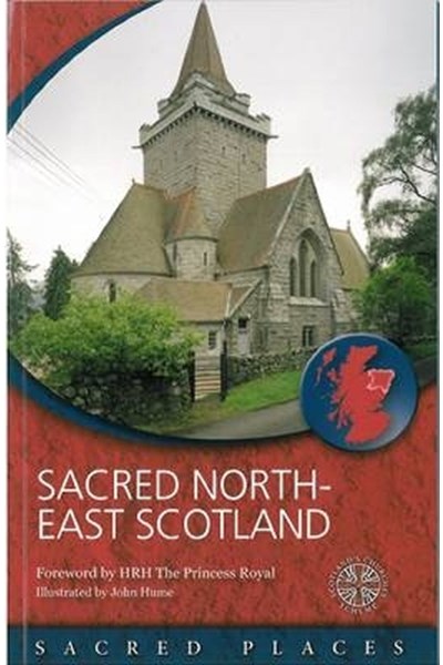 Sacred North-East Scotland