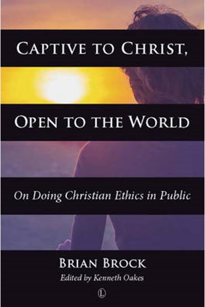 Captive to Christ, Open to the World