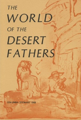 World of the Desert Fathers