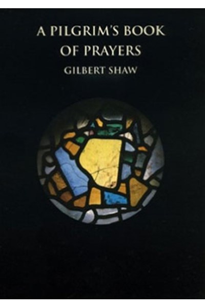 Pilgrim's Book of Prayers