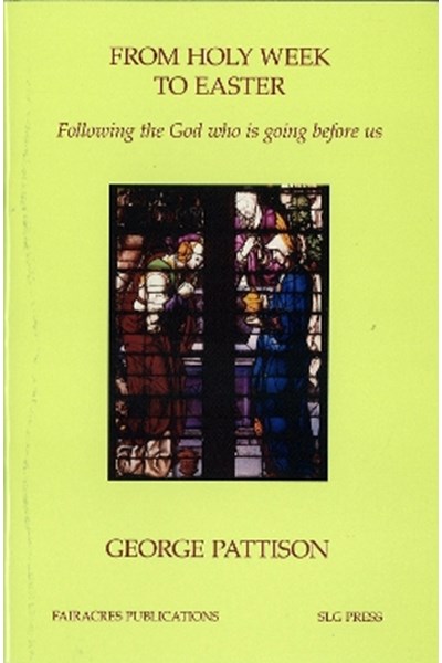 From Holy Week to Easter