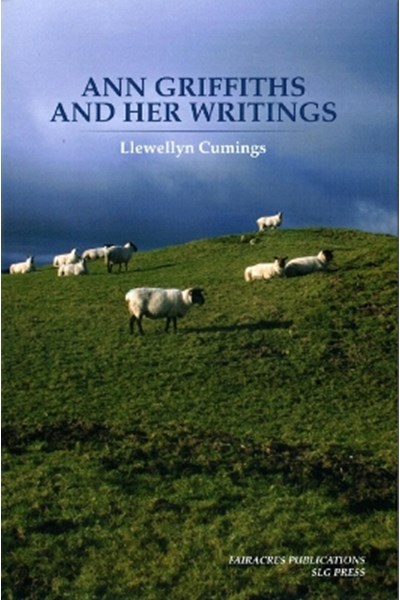 Ann Griffiths and Her Writings