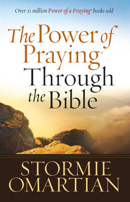 Power of Praying Through the Bible