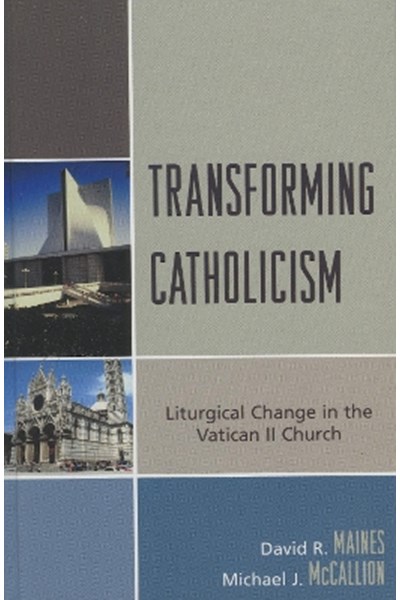 Transforming Catholicism