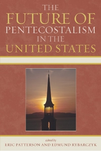 Future of Pentecostalism in the United States