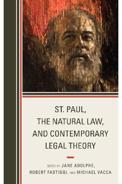 St. Paul, the Natural Law, and Contemporary Legal Theory