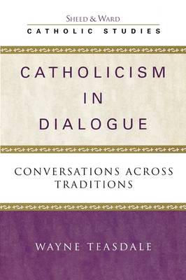 Catholicism in Dialogue