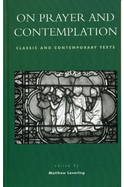On Prayer and Contemplation