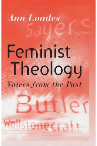 Feminist Theology 1960–1990 – Voices from the Past