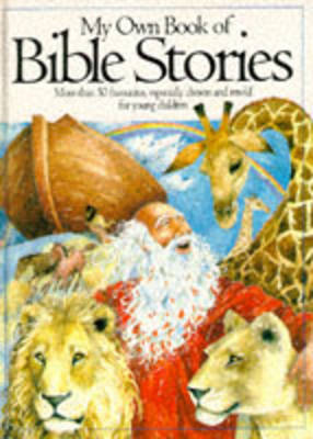 My Own Book of Bible Stories