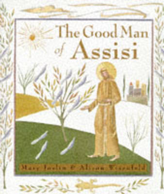 Good Man of Assisi