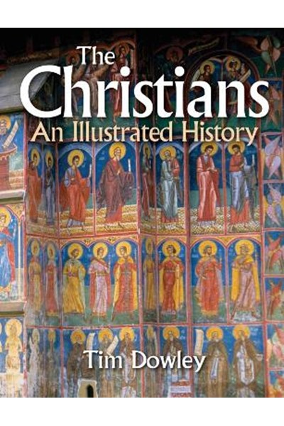 Christians: An Illustrated History