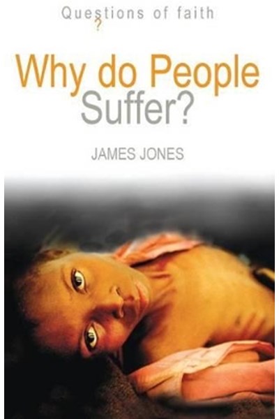Why Do People Suffer?