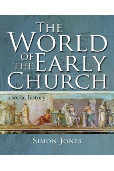 World of the Early Church