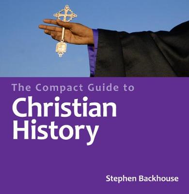 Compact Guide to Christian History