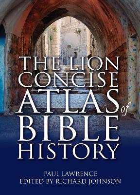 Lion Concise Atlas of Bible History