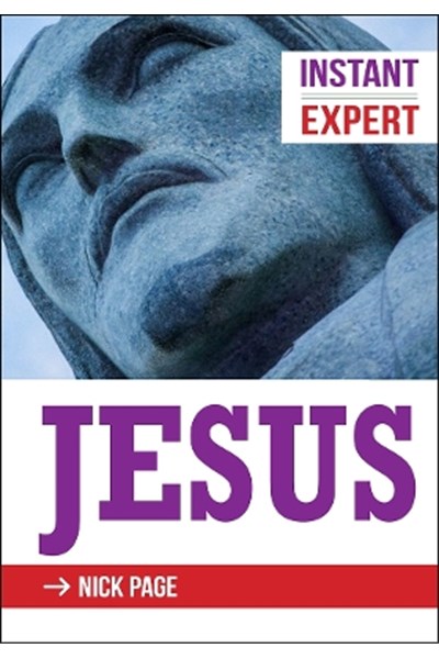 Instant Expert: Jesus
