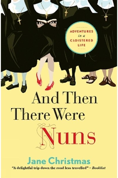 And Then There Were Nuns
