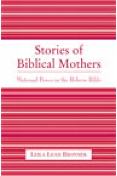 Stories of Biblical Mothers