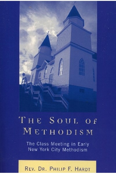 Soul of Methodism