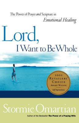 Lord I Want to be Whole