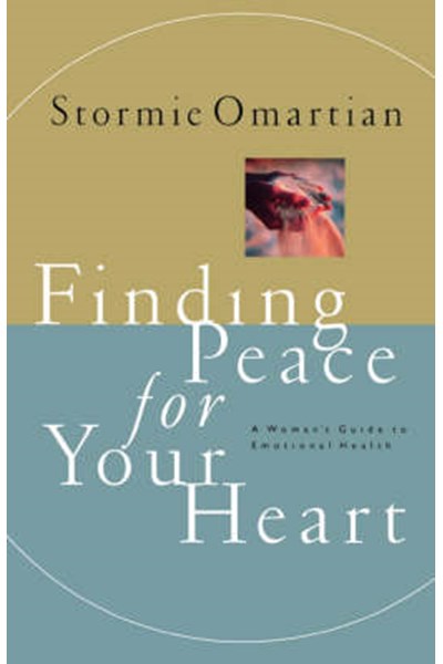 Finding Peace for Your Heart
