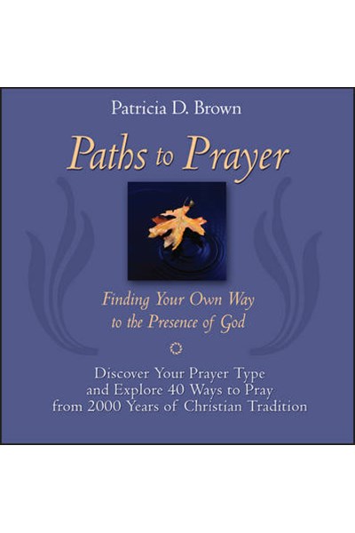 Paths to Prayer