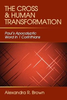 Cross and Human Transformation