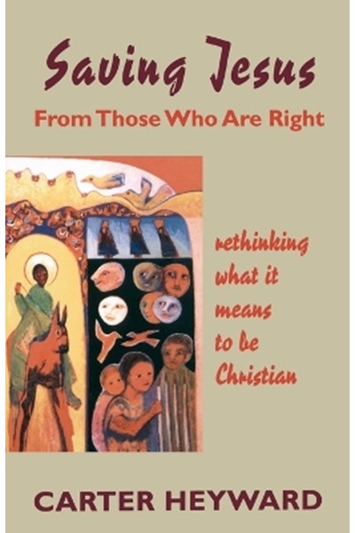 Saving Jesus from Those Who are Right
