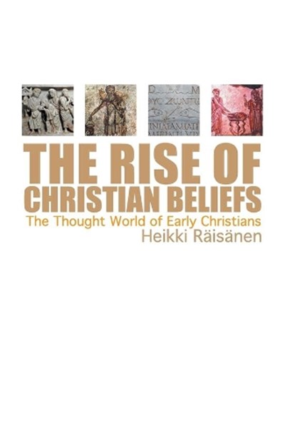 Rise of Christian Beliefs