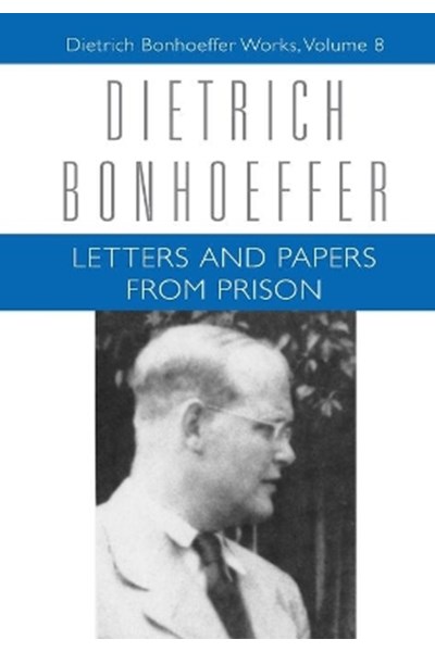 Letters and Papers from Prison