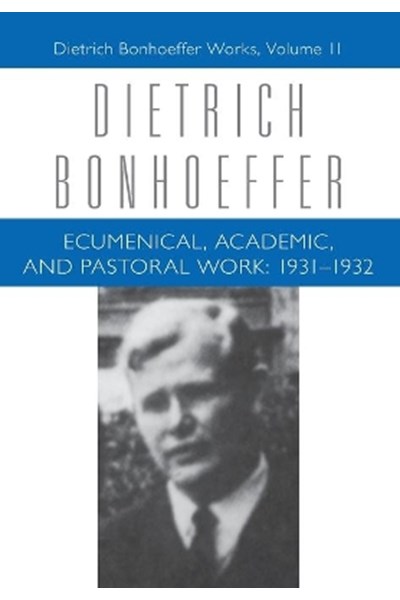 Ecumenical, Academic, and Pastoral Work: 1931-1932