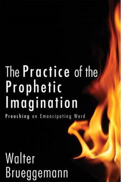 Practice of Prophetic Imagination