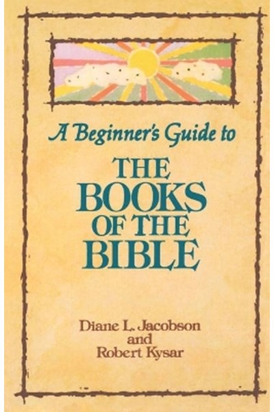 Beginner's Guide to the Books of the Bible