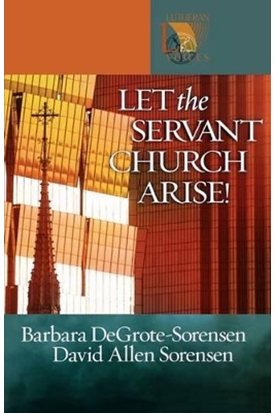Let the Servant Church Arise