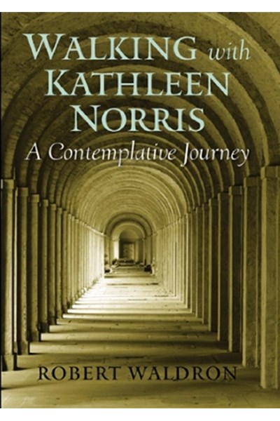 Walking with Kathleen Norris