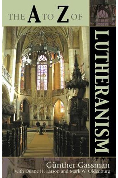 A to Z of Lutheranism