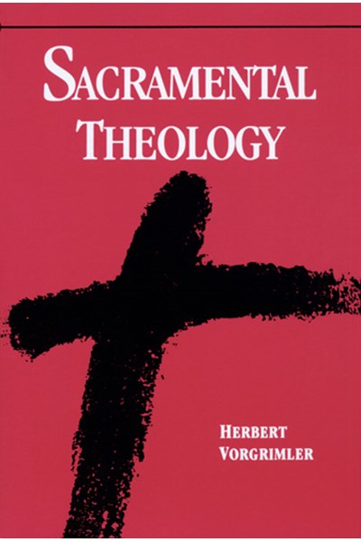 Sacramental Theology