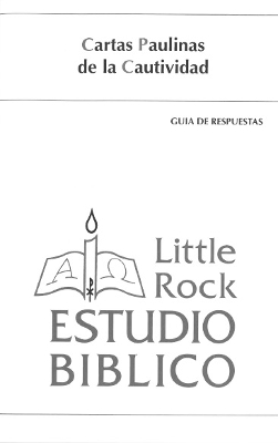 Cartas Paulinas de la Cautividad - Guia de Respuestas