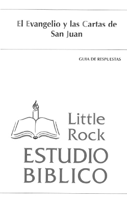 El Evangelio Y Las Cartas Segun San Juan - Guia De Respuestas